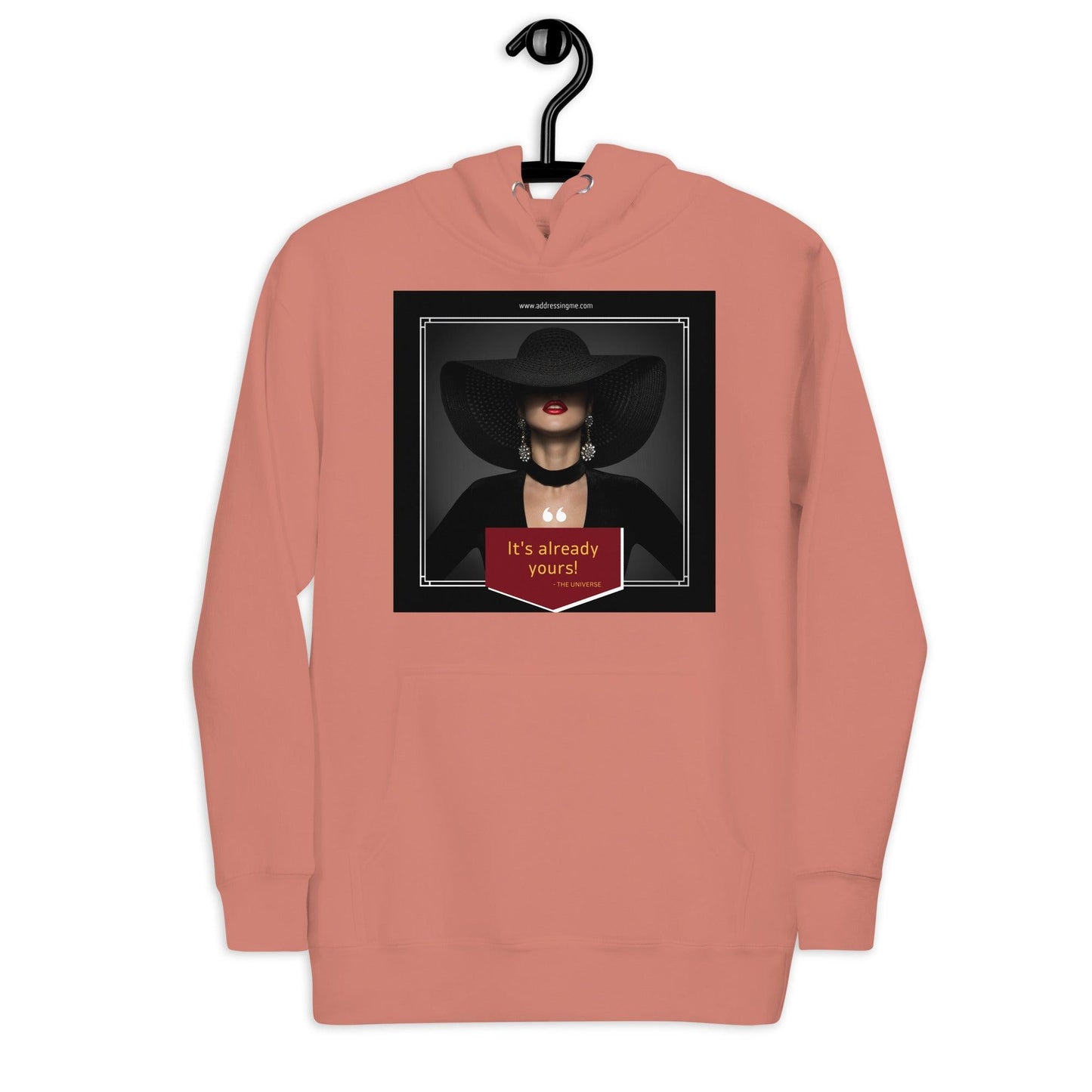 It's Already Yours Hoodie - AdDRESSingMe