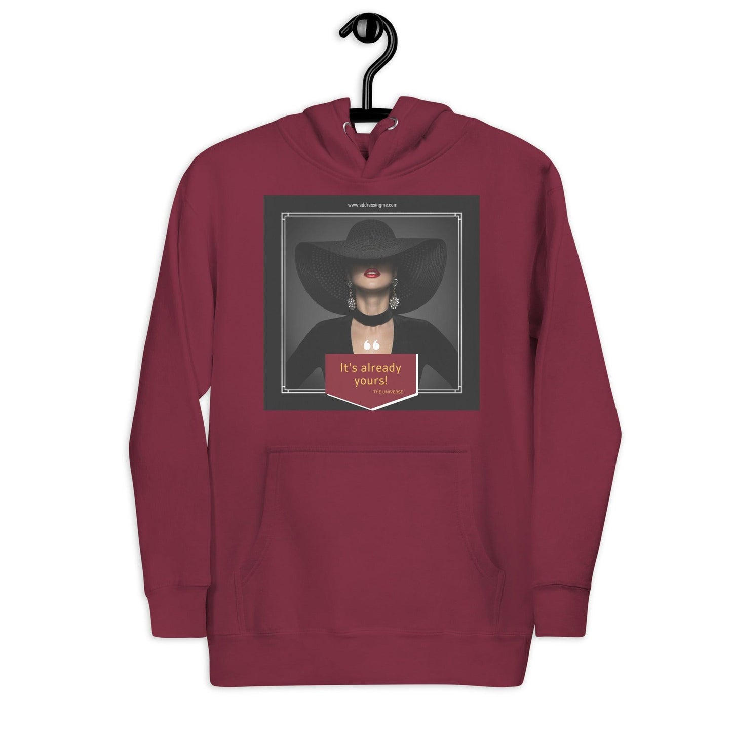 It's Already Yours Hoodie - AdDRESSingMe