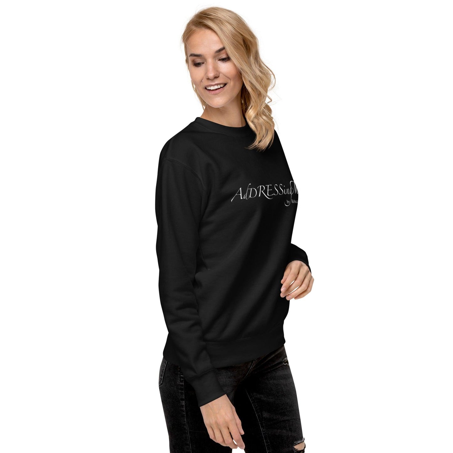 AdDRESSingMe Sweatshirt - AdDRESSingMe