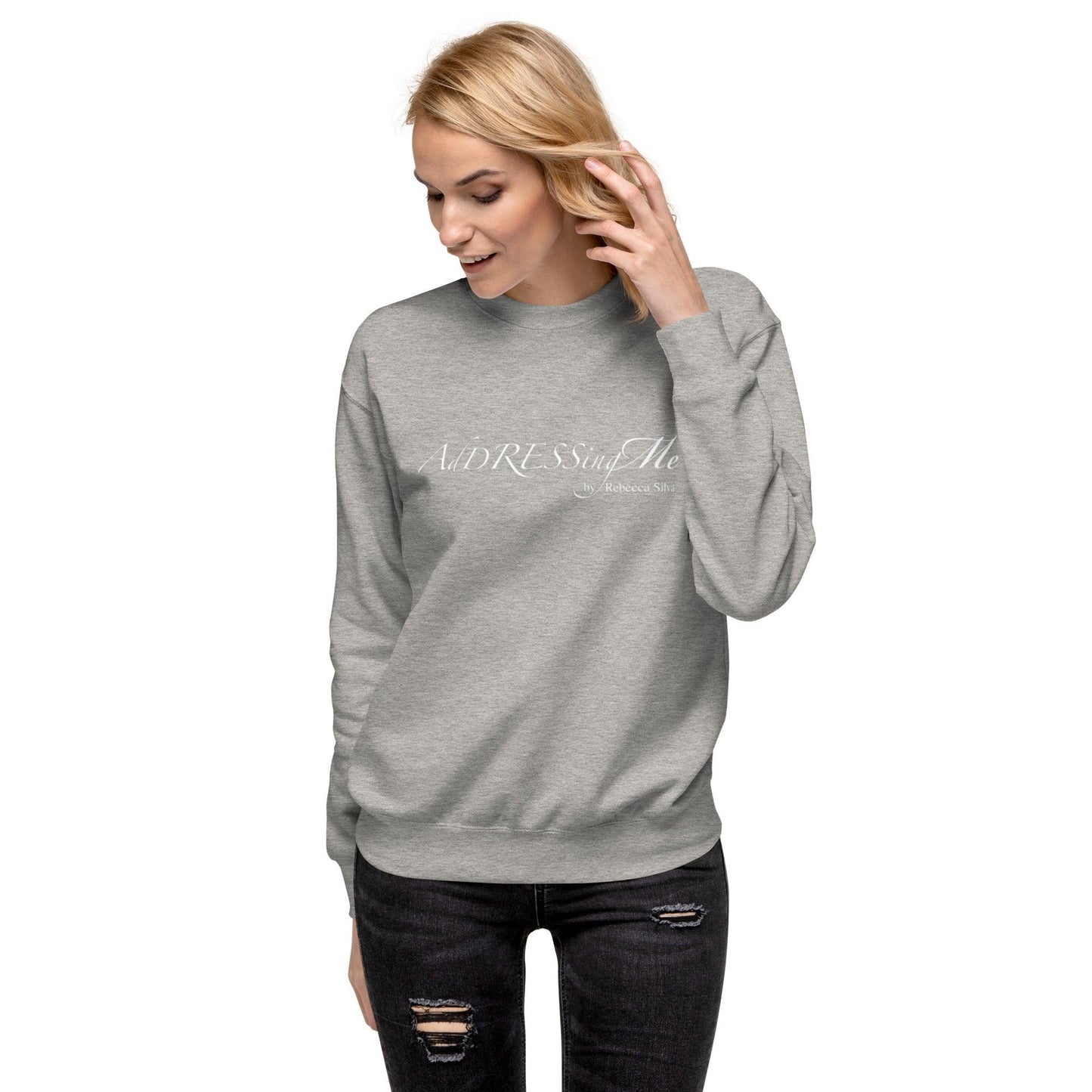AdDRESSingMe Sweatshirt - AdDRESSingMe